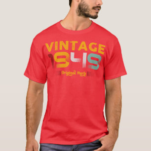 Camiseta Vintage 1949 Regalo de cumpleaños de la familia de