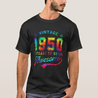 Camiseta Vintage 1950 Tye 72 Años De Ser Alarmante 72N