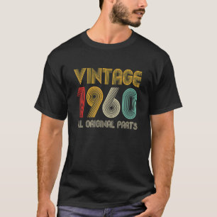 Camiseta Vintage 1960 Todas Las Partes Originales 62 Años