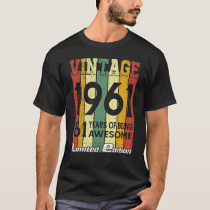 Camiseta Vintage 1961 61 Años De Ser Maravilloso 61º Nacimi