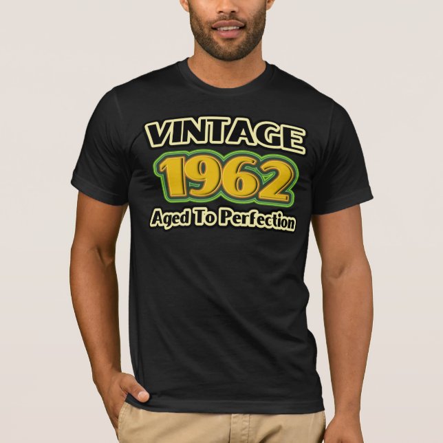 Camiseta Vintage 1962 - Edad A La Perfección (Anverso)