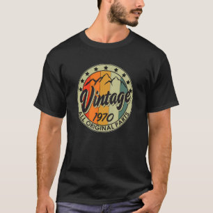 Camiseta Vintage 1970 Todas las piezas originales nacidas e