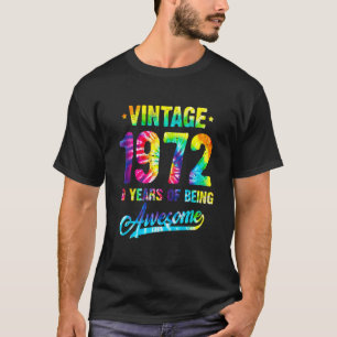 Camiseta Vintage 1972 50th Birthday Tie Dye 50 Years Of Bei