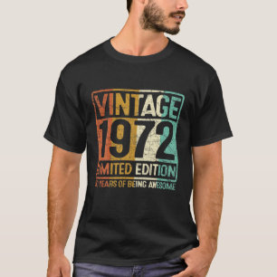Camiseta Vintage 1972 Edición Limitada 50º Cumpleaños 50 Añ