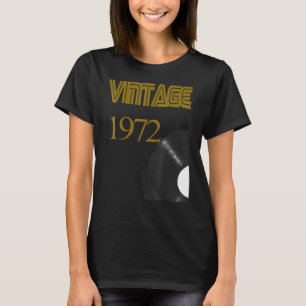 Camiseta Vintage 1972 Record Player 49th Birthday Vinyl Dis