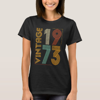 Camiseta Vintage 1973 50º cumpleaños para hombres mujeres 5