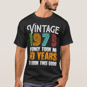 Camiseta Vintage 1973 Idea de cumpleaños de 50 años para pa
