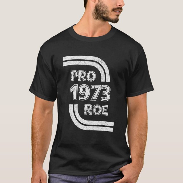 Camiseta Vintage 1973 Pro Roe (Anverso)