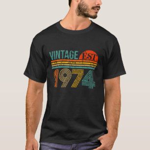Camiseta Vintage 1974 Hecho En 50 Años De Estancia