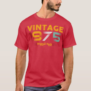 Camiseta Vintage 1975 Original Parts Family Birthday Gift