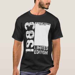 Camiseta Vintage 1983 40th Birthday Rótulo My Shirt My Birt