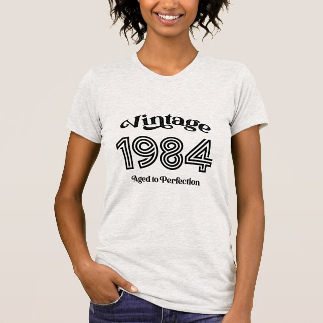 Camiseta Vintage 1984 Cumpleaños, edad a perfección (Anverso)