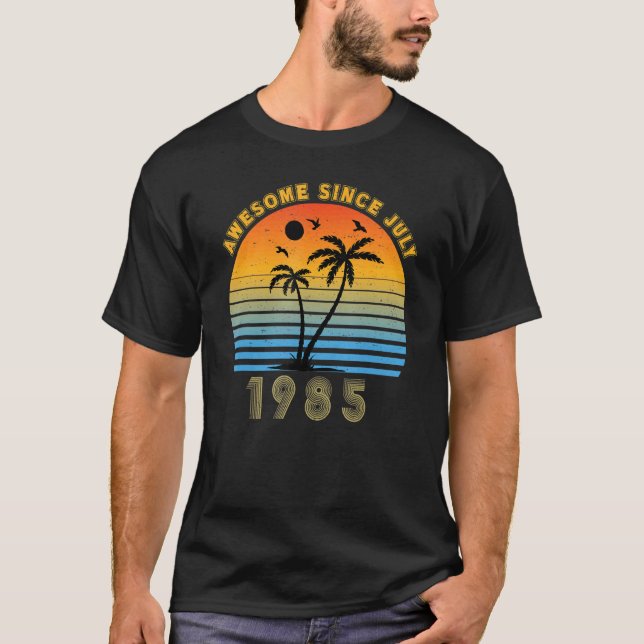 Camiseta Vintage 1985 37º cumpleaños increíble desde julio  (Anverso)