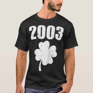 Camiseta Vintage 2003 21st Birthday Saint Patricks Day Sham