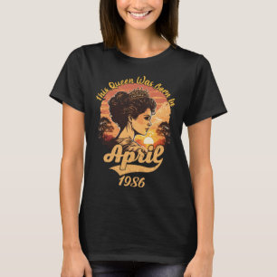 Camiseta Vintage 37º Cumpleaños Esta Reina Nació En Abril