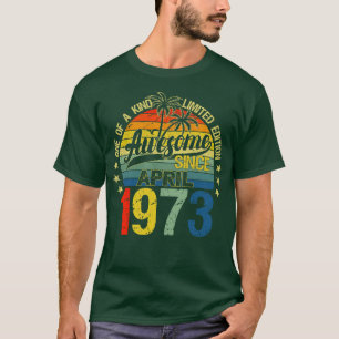 Camiseta Vintage 49 Años Abril 1973 Decoraciones 49ª B