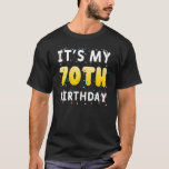 Camiseta Vintage 70's It's My 70th Birthday, de 70 años<br><div class="desc">Vintage 70's It's My 70th Birthday,  de 70 años.</div>