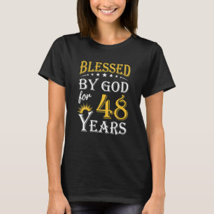 Camiseta Vintage bendecido por Dios durante 48 años Feliz