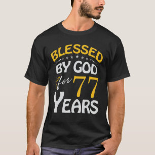 Camiseta Vintage bendecido por Dios por 77 años feliz 77