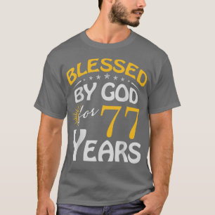 Camiseta Vintage Blessed by God For 77 Years Old Happy 77th