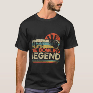 Camiseta Vintage Bowling Dad El Hombre El Mito La Leyenda B