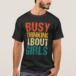 Camiseta Vintage Busy Pensando En Los Chicas
