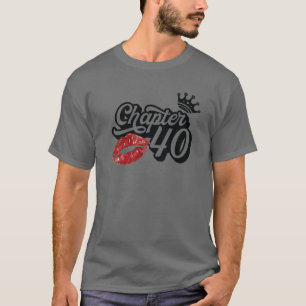 Camiseta Vintage Chapter 40 Classy Lips Happy Birthday 40 Y
