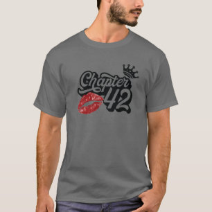 Camiseta Vintage Chapter 42 Classy Lips Happy Birthday 42 Y