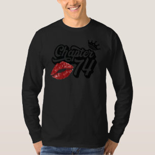 Camiseta Vintage Chapter 74 Classy Lips Happy Birthday 74 Y
