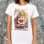 Camiseta Vintage Christmas, Jolly Santa Claus con presentes<br><div class="desc">Diseño de vacaciones de Navidades de ilustracion de época del clásico libro de cuentos para niños "Fue la noche antes que los Navidades". Este diseño presenta un alegre Santa Claus en una sala de estar de la casa de un niño después de haber bajado la chimenea con un saco lleno...</div>
