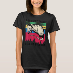 Camiseta Vintage Comamos basura y seamos golpeados por un r