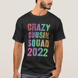 Camiseta Vintage CRAZY COUSIN SQUAD 2022 Funny Abuelo Abuel