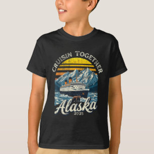 Camiseta Vintage Cruisin Together Alaska 2025 Friend Family