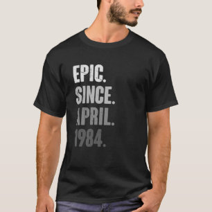 Camiseta Vintage de 39 años de edad 1984 Abril Cumpleaños 3