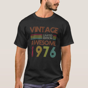 Camiseta Vintage de 46 años 1976 Edición limitada Awesome B