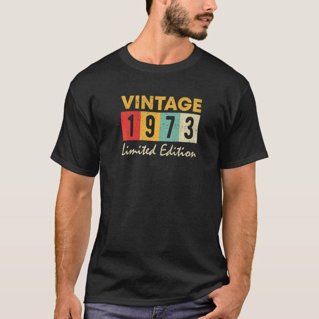 Camiseta Vintage de 50 años 1973 50º cumpleaños (Anverso)