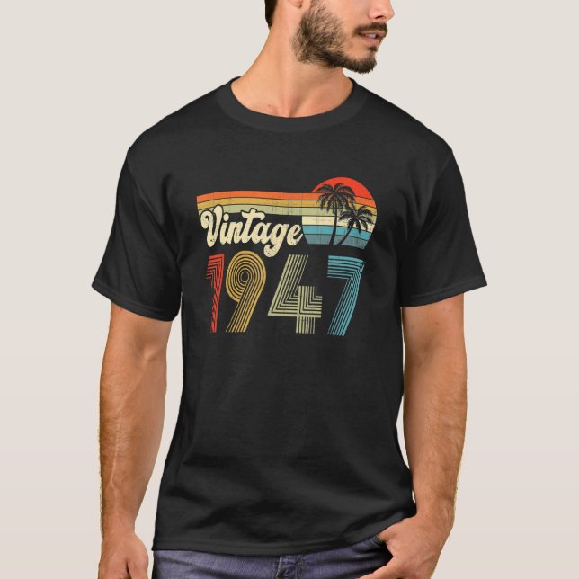 Camiseta Vintage de 75 años 1947 75th Bday (Anverso)