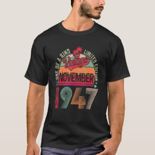 Camiseta Vintage de 75 años noviembre 1947 75º cumpleaños