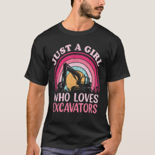 Camiseta Vintage de excavador sólo un Chica que ama la exca