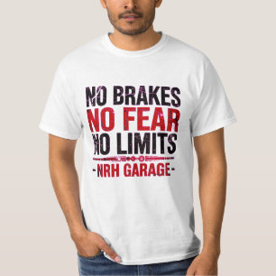 Camiseta vintage de garage 'Sin frenos, sin miedo,