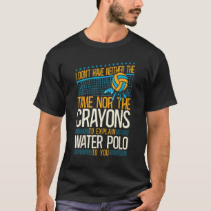 Camiseta Vintage de waterpolo que no tengo ni el tiempo
