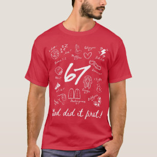 Camiseta Vintage Dios Lo Hizo Primero 67 Seis Siete Meme Ch