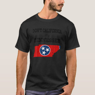 Camiseta Vintage Don t California My Tennessee Tennessee Fl