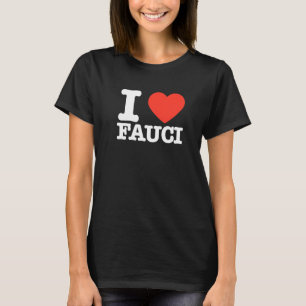 Camiseta Vintage Dr Fauci I Love Fauci Team Fauci T