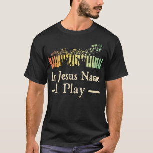 Camiseta Vintage En Nombre De Jesús Yo Toco Tecbo Piano Cri