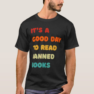 Camiseta Vintage es un buen día para leer libros prohibidos