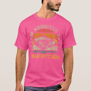 Camiseta Vintage, Estoy Adicto A Los Esbozos Urbanos