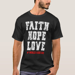 Camiseta Vintage Faith Hope Love World AIDS Day