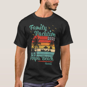 Camiseta Vintage Family Vacation 2022 Hawaii Poipu Beach