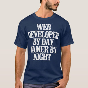Camiseta Vintage Funny Web Developer By Day Gamer By Night
